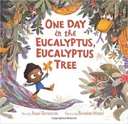 Cover of One Day in the Eucalyptus, Eucalyptus Tree by Daniel Bernstrom