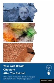 Front cover of Your Last Breath Olfactory and After The Rainfall
            
                Modern Plays by Curious Directive