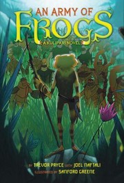 Front cover of An Army of Frogs by Trevor Pryce