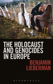 Front cover of The Holocaust and Genocides in Europe by Benjamin David
