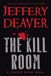 Cover of The Kill Room by Jeffery Deaver