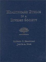 Cover of Healthcare Ethics in a Diverse Society by Michael C. Brannigan