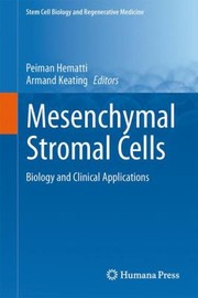 Cover of Mesenchymal Stromal Cells Biology And Clinical Applications by Peiman Hematti