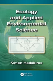 Front cover of Ecology And Applied Environmental Science by Kimon Hadjibiros