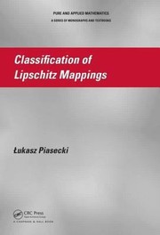 Front cover of Classification Of Lipschitz Mappings by Lukasz Piasecki