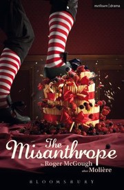 Front cover of The Misanthrope
            
                Modern Plays by Roger McGough