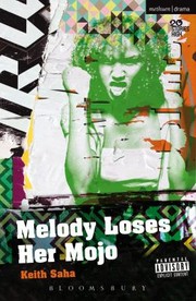 Cover of Melody Loses Her Mojo by Keith Saha