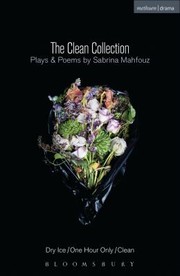 Front cover of The Clean Collection Plays And Poems by Sabrina Mahfouz