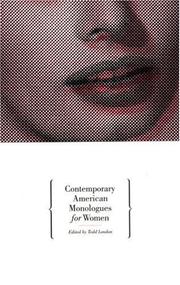 Front cover of Contemporary American monologues for women by Todd London