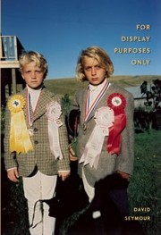 Cover of For Display Purposes Only by David Seymour