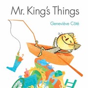 Cover of Mr Kings Things by Genevieve Cote
