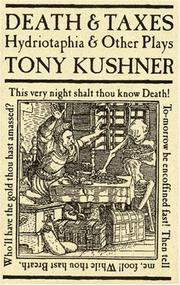 Front cover of Death & taxes by Tony Kushner