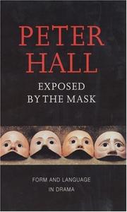 Cover of Exposed by the mask by Hall, Peter Sir