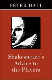 Front cover of Shakespeare's advice to the players by Hall, Peter Sir