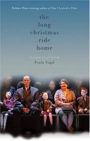 Front cover of The long Christmas ride home by Paula Vogel
