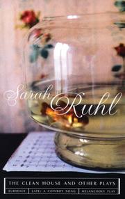 Front cover of The Clean House and Other Plays by Sarah Ruhl