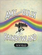 Cover of Amy and Gully in Rainbowland by William Woodin Rowe