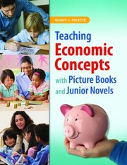 Front cover of Teaching Economic Concepts With Picture Books And Junior Novels by Nancy Polette