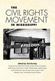 Front cover of The Civil Rights Movement In Mississippi by Ted Ownby