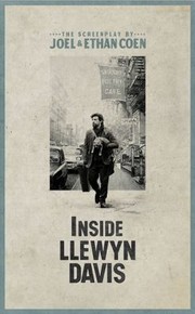 Cover of Inside Llewyn Davis The Screenplay by Ethan Coen