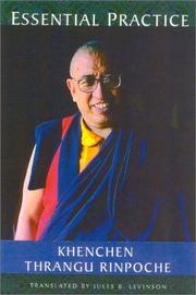 Cover of Essential Practice by Khenchen T. Rinpoche