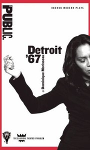 Front cover of Detroit 67 by Dominique Morisseau