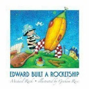 Cover of Edward Built a Rocket Ship by Michael Rack