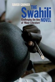 Front cover of The Swahili Novel by Xavier Garnier