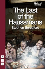 Front cover of The Last Of The Haussmans by Stephen Beresford