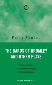 Front cover of The Bards of Bromley and Other Plays by Perry Pontac