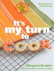Front cover of Its My Turn to Cook by Margaret Brooker