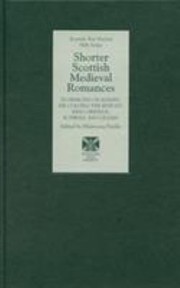 Front cover of Shorter Scottish Medieval Romances Florimond Of Albany Sir Colling The Knycht King Orphius Roswall And Lillian by Rhiannon Purdie