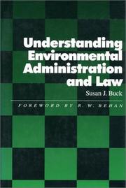 Front cover of Understanding environmental administration and law by Susan J. Buck