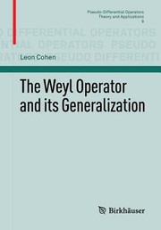 Cover of The Weyl Operator And Its Generalization by Leon Cohen