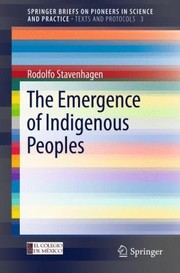 Front cover of The Emergence Of Indigenous Peoples by Rodolfo Stavenhagen