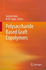 Cover of Polysaccharide Based Graft Copolymers by Susheel Kalia
