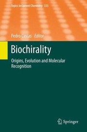Front cover of Biochirality
            
                Topics in Current Chemistry by Pedro Cintas