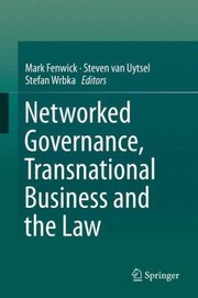Cover of Networked Governance Transnational Business And The Law by Mark Fenwick