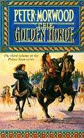 Front cover of The Golden Horde by Peter Morwood