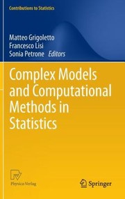 Cover of Complex Models And Computational Methods In Statistics by Matteo Grigoletto