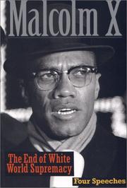 Front cover of The end of white world supremacy by Malcolm X