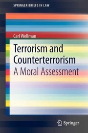 Front cover of Terrorism and Counterterrorism
            
                Springerbriefs in Law by Carl Wellman
