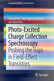 Cover of PhotoExcited Charge Collection Spectroscopy
            
                Springerbriefs in Physics by Seongil Im