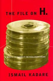 Front cover of The File on H. by Ismail Kadare