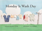Front cover of Monday Is Wash Day by MaryAnn Sundby