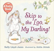 Front cover of Skip to the Loo, My Darling! by Sally Lloyd-Jones