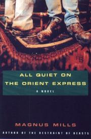 Front cover of All quiet on the Orient Express by Magnus Mills