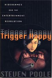 Cover of Trigger Happy by Steven Poole