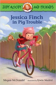 Front cover of Jessica Finch In Pig Trouble by Megan McDonald
