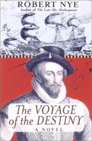 Front cover of The voyage of the Destiny by Robert Nye
